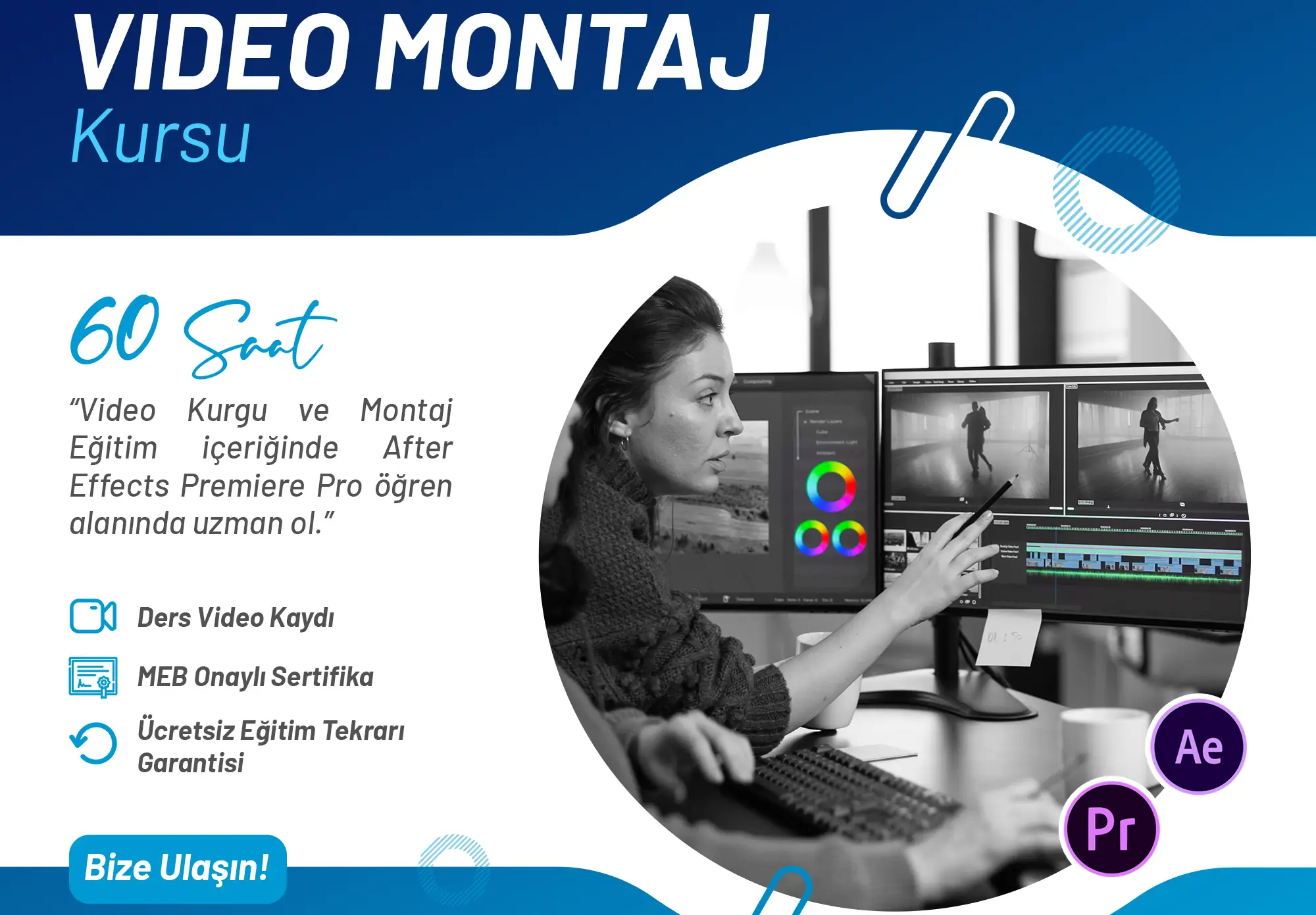 Video Editing ve Montaj Kursu Hakkında